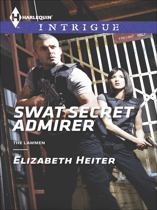 Title details for Swat Secret Admirer by Elizabeth Heiter - Available